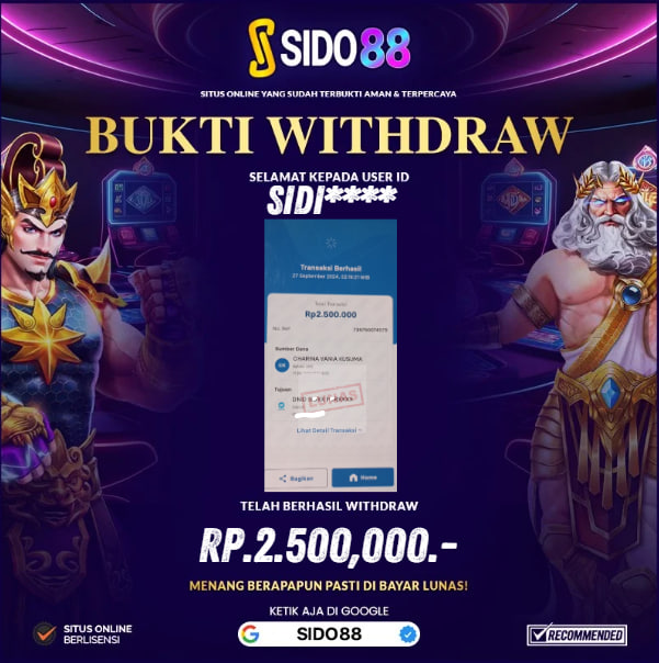 SELAMAT BUAT MEMBER SETIA SIDO88 ATAS JACKPOT RP.2.500,000,-