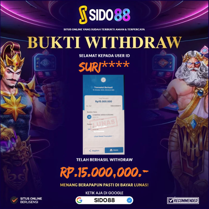 SELAMAT BUAT MEMBER SETIA SIDO88 ATAS JACKPOT RP.15.000,000,-