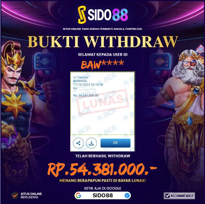 SELAMAT BUAT MEMBER SETIA SIDO88 ATAS JACKPOT RP.54.381,000,-