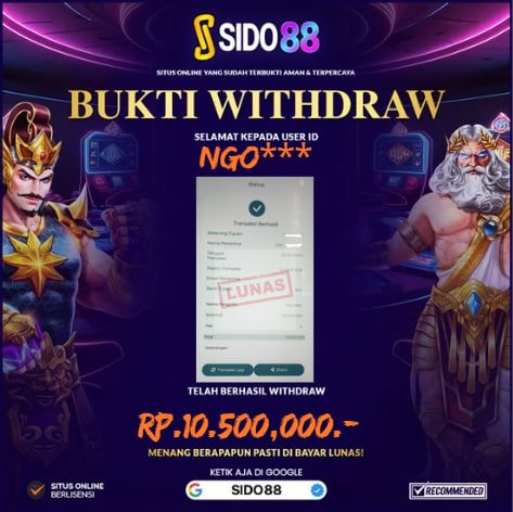 SELAMAT BUAT MEMBER SETIA SIDO88 ATAS JACKPOT RP.10.500,000,-